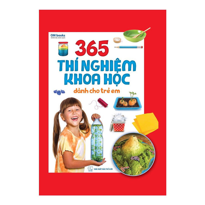 365 Thí Nghiệm Khoa Học Dành Cho Trẻ Em (Tb)