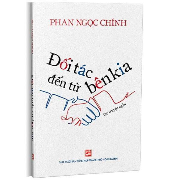 Đối Tác Đến Từ Bên Kia - Phan Ngọc Chính - (Bìa Mềm)