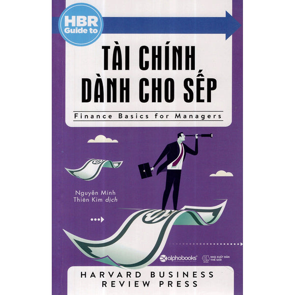 Hbr Guide To - Tài Chính Dành Cho Sếp (Tái Bản) (Quà Tặng Tickbook)