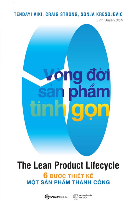 Vòng Đời Sản Phẩm Tinh Gọn (The Lean Product Lifecycle) - Bản Quyền