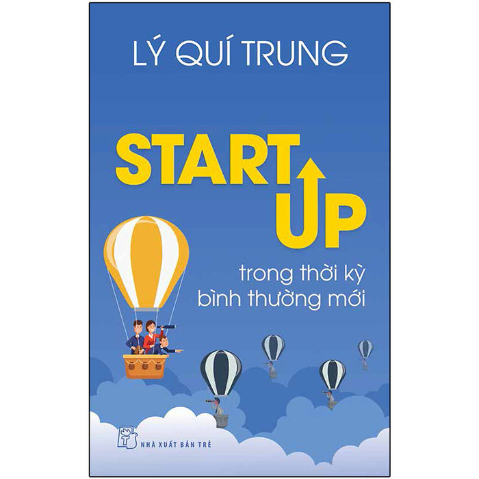 Startup Trong Thời Kỳ Bình Thường Mới