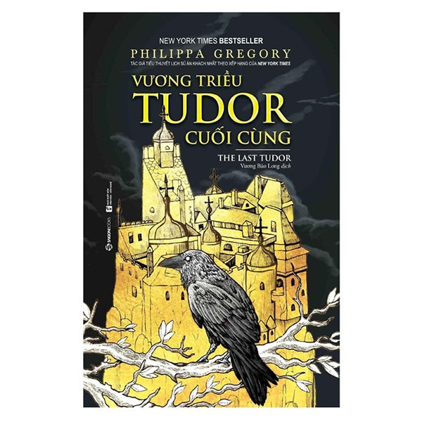 Vương Triều Tudor Cuối Cùng - Tặng Kèm 3 Postcard (Số Lượng Có Hạn)