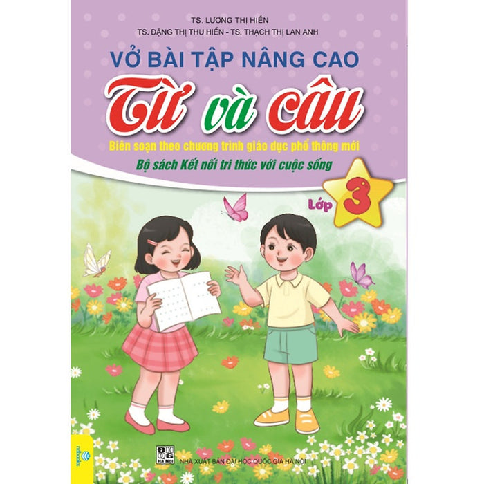 Vở Bài Tập Nâng Cao Từ Và Câu 3 - Kết Nối
