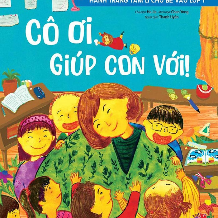 Kim Đồng - Hành Trang Tâm Lí Cho Bé Vào Lớp 1
