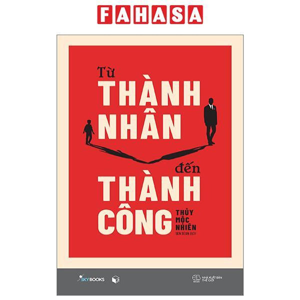 Từ Thành Nhân Đến Thành Công