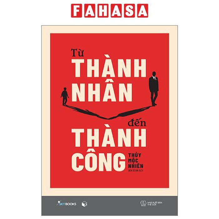 Từ Thành Nhân Đến Thành Công