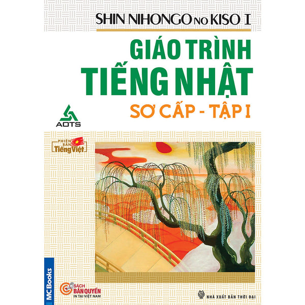 Giáo Trình Tiếng Nhật Sơ Cấp - Shin Nihongo No Kiso 1 (Tái Bản 2018) Tặng Kèm Bookmark