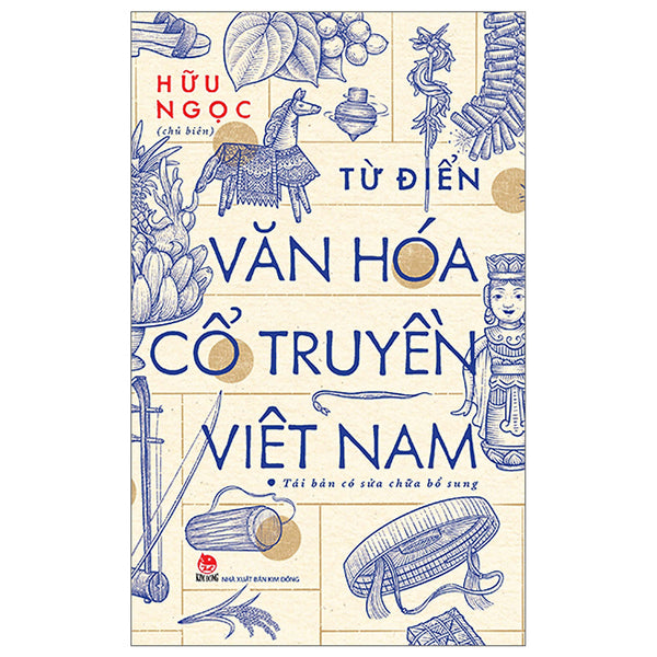 Sách - Từ Điển Văn Hoá Cổ Truyền Việt Nam