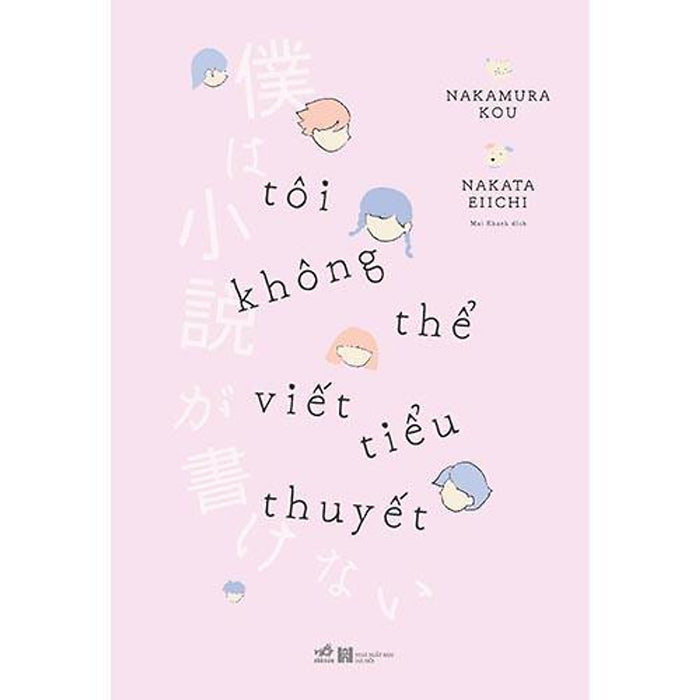 Tôi Không Thể Viết Tiểu Thuyết -  BảN QuyềN