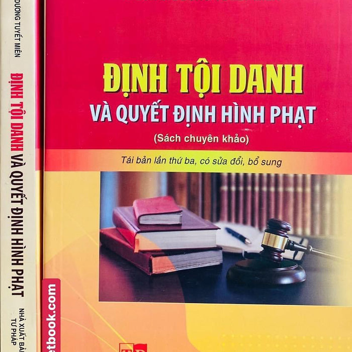 Định Tội Danh Và Quyết Định Hình Phạt