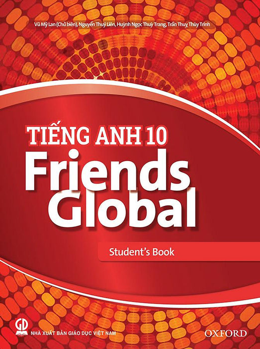 Tiếng Anh Lớp 10 - Friends Global (Student'S Book)