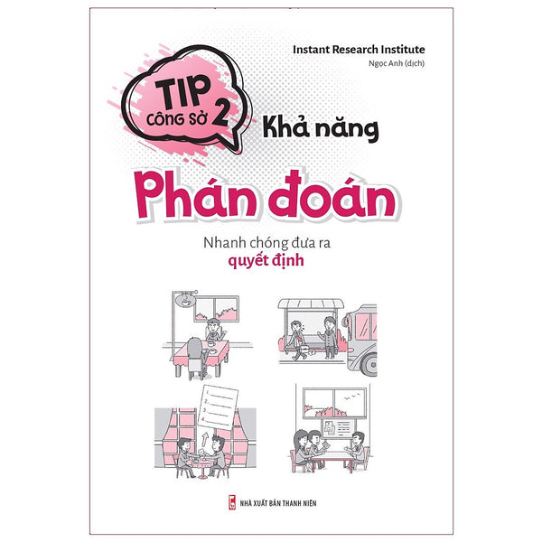 Sách: Tip Công Sở 2 - Khả Năng Phán Đoán