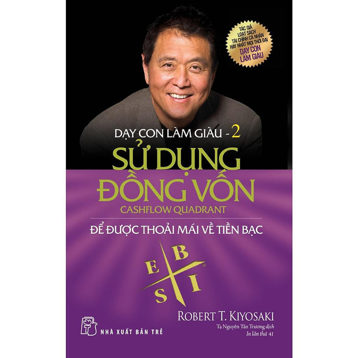 Dạy Con Làm Giàu 02: Sử Dụng Đồng Vốn (Tái Bản 2022) - Bản Quyền