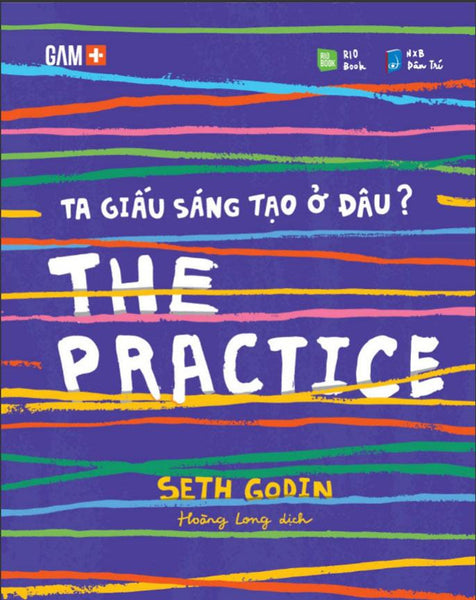 The Practice - Ta Giấu Sáng Tạo Ở Đâu?