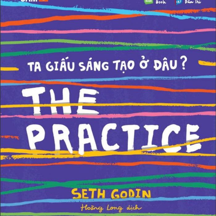 The Practice - Ta Giấu Sáng Tạo Ở Đâu?