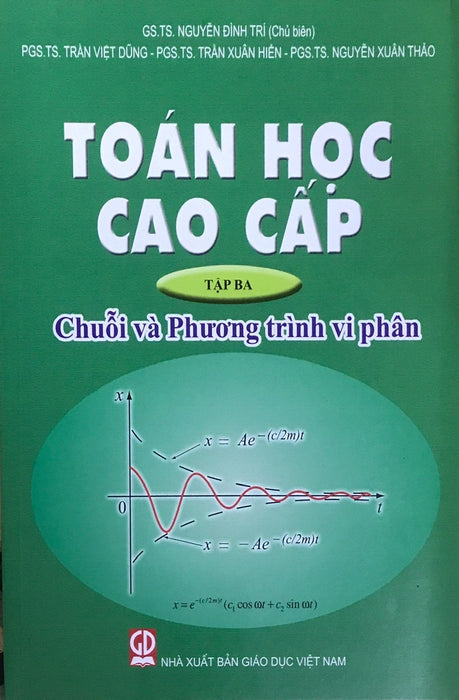 Toán Học Cao Cấp Tập 3- Chuỗi Và Phương Trình Vi Phân