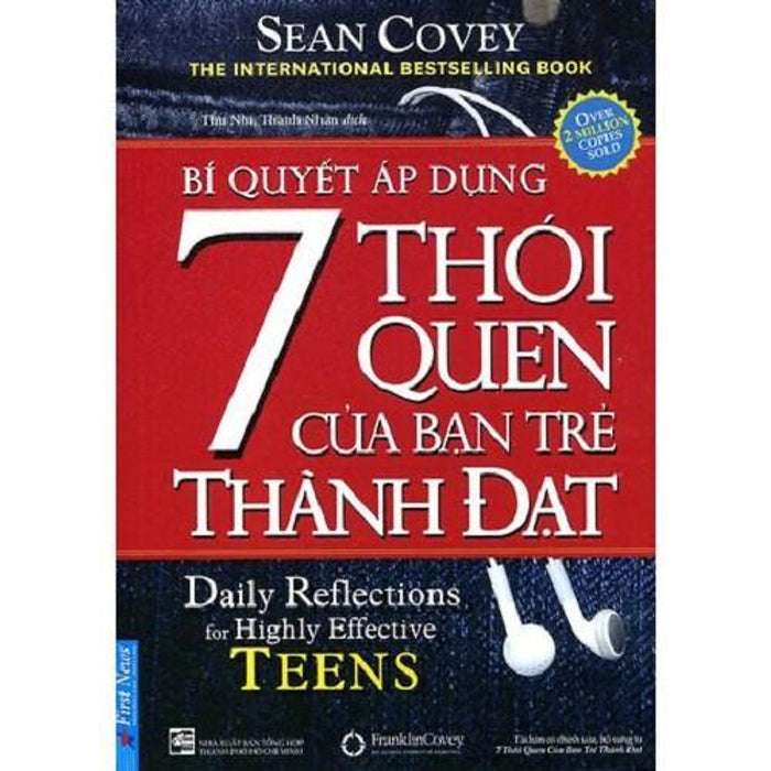 Sách - Bí Quyết Áp Dụng 7 Thói Quen Của Bạn Trẻ Thành Đạt (Khổ Nhỏ) - Firstnews