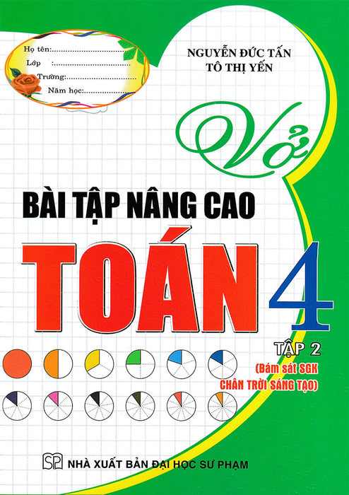 Vở Bài Tập Nâng Cao Toán 4 Tập 2 (Bám Sát Sgk Chân Trời Sáng Tạo) _Ha