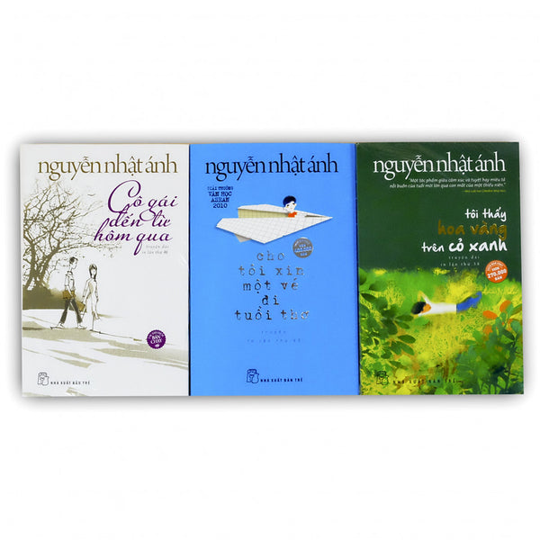 Nguyễn Nhật Ánh Chọn Lọc: Tôi Thấy Hoa Vàng Trên Cỏ Xanh - Cho Tôi Xin Một Vé Đi Tuổi Thơ - Cô Gái Đến Từ Hôm Qua (Bản Mới)