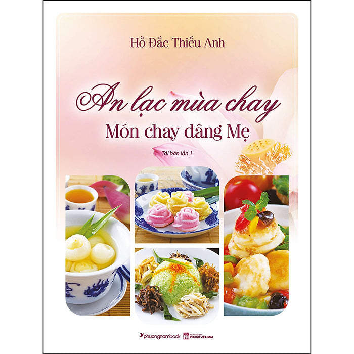 An Lạc Mùa Chay - Món Chay Dâng Mẹ (Bìa Mềm) - Tbl1