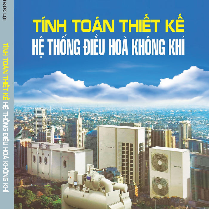 Tính Toán Thiết Kế Hệ Thống Điều Hòa Không Khí