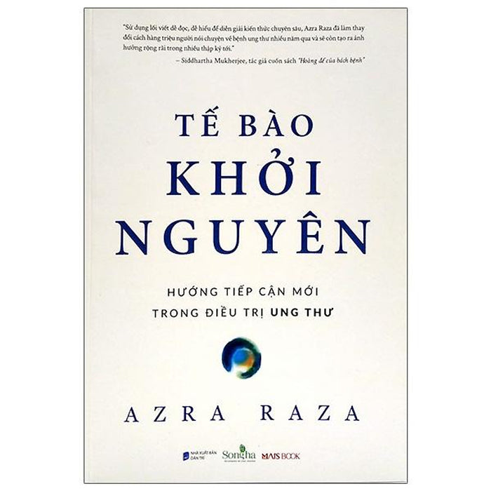 Tế Bào Khởi Nguyên - Hướng Dẫn Tiếp Cận Mới Trong Điều Trị Ung Thư