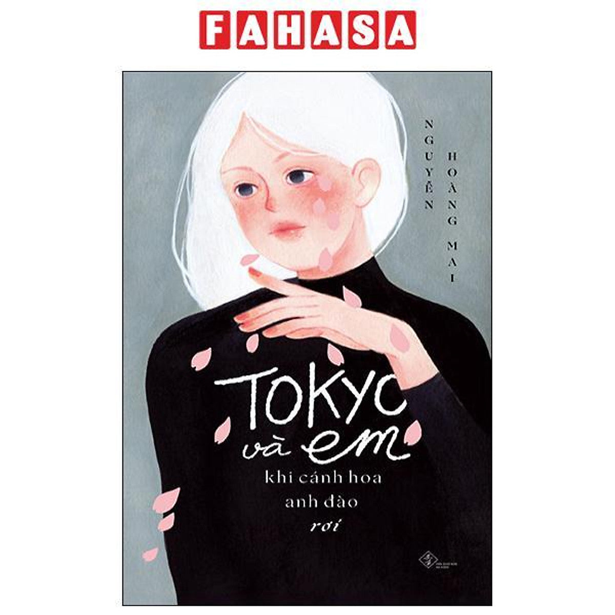 Tokyo Và Em - Khi Cánh Hoa Anh Đào Rơi
