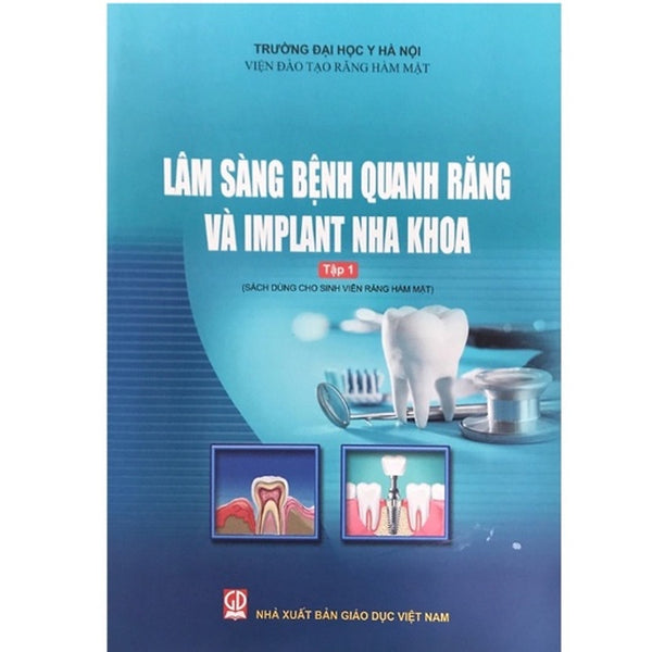 Sách - Lâm Sàng Bệnh Quanh Răng Vầ Implant Nha Khoa Tập 1 (Kl)