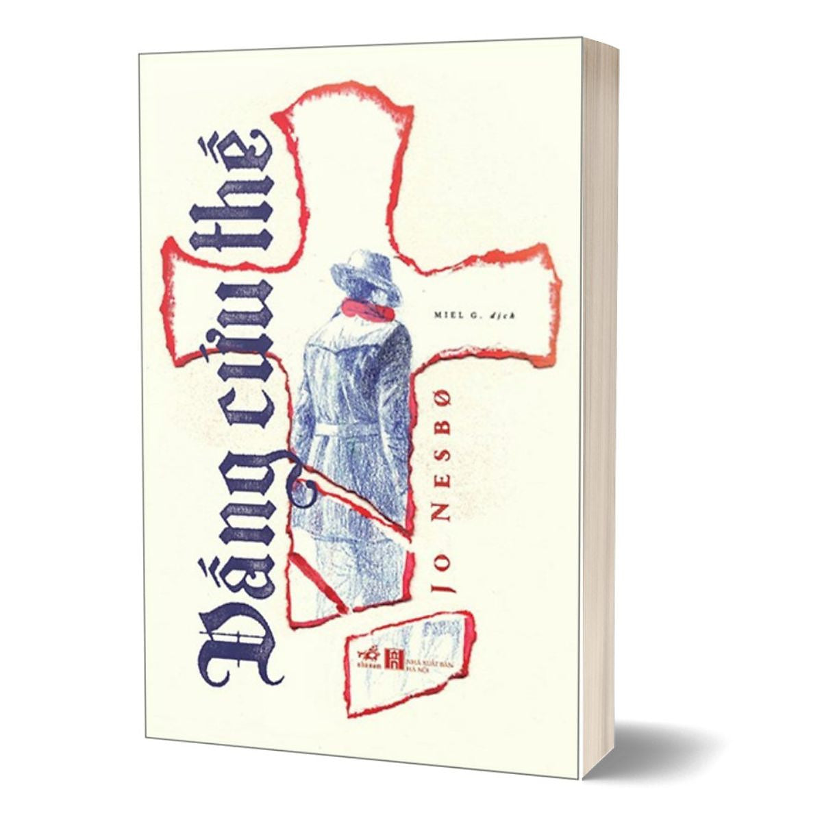 Đấng Cứu Thế - Jo Nesbø