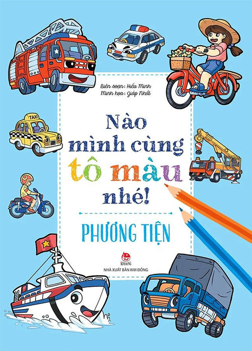 Nào Mình Cùng Tô Màu Nhé! - Phương Tiện