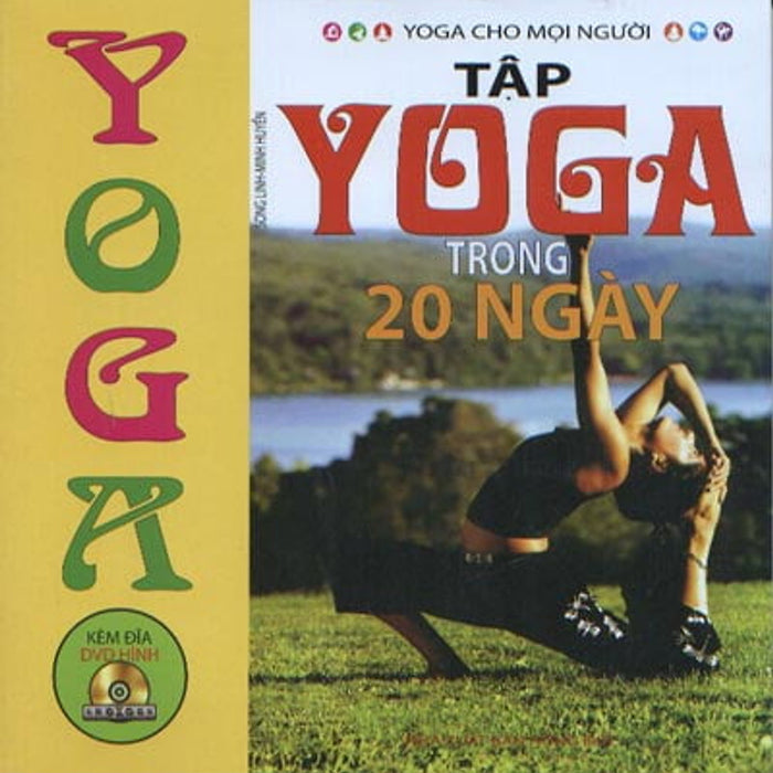 Tập Yoga Trong 20 Ngày (Kèm Dvd)