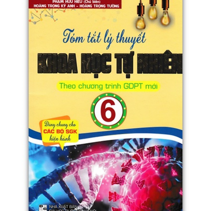Sách - Tóm Tẳt Lý Thuyết Khoa Học Tự Nhiên Lớp 6 (Biên Soạn Theo Chương Trình Gdpt Mới)