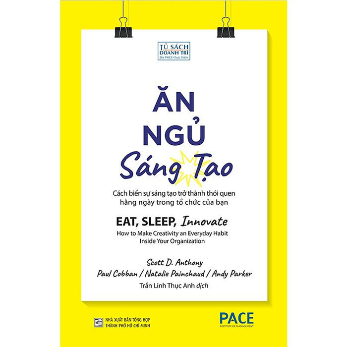 Ăn, Ngủ, Sáng Tạo - Eat, Sleep, Innovate