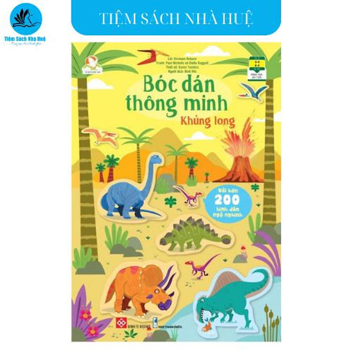 Sách Bóc Dán Thông Minh - Khủng Long - Dành Cho Bé Từ 3-8 Tuổi - Đinh Tị