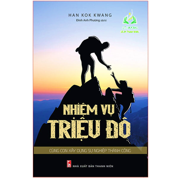 Sách- Nhiệm Vụ Triệu Đô - Cùng Con Xây Dựng Sự Nghiệp Thành Công