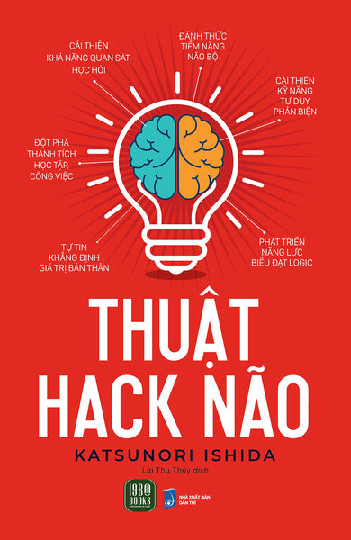 Thuật Hack Não - Katsunori Ishida - Lại Thu Thủy Dịch - (Bìa Mềm)