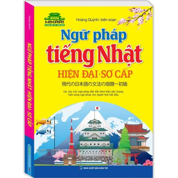 Sách - Hikari - Ngữ Pháp Tiếng Nhật Hiện Đại-Sơ Cấp (Tái Bản 2019)