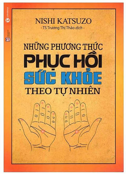 Những Phương Thức Phục Hồi Sức Khỏe Theo Tự Nhiên