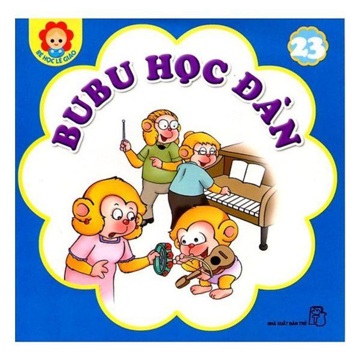 Bé Học Lễ Giáo - Bubu - Tập 23: Bubu Học Đàn