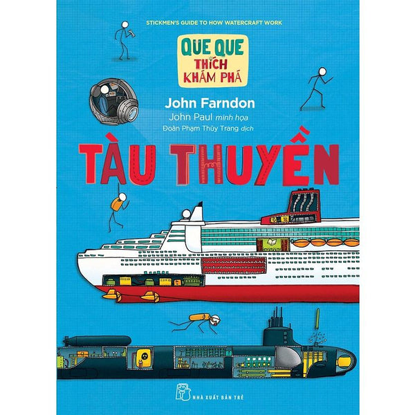 Tàu Thuyền (Que Que Thích Khám Phá) - Bản Quyền