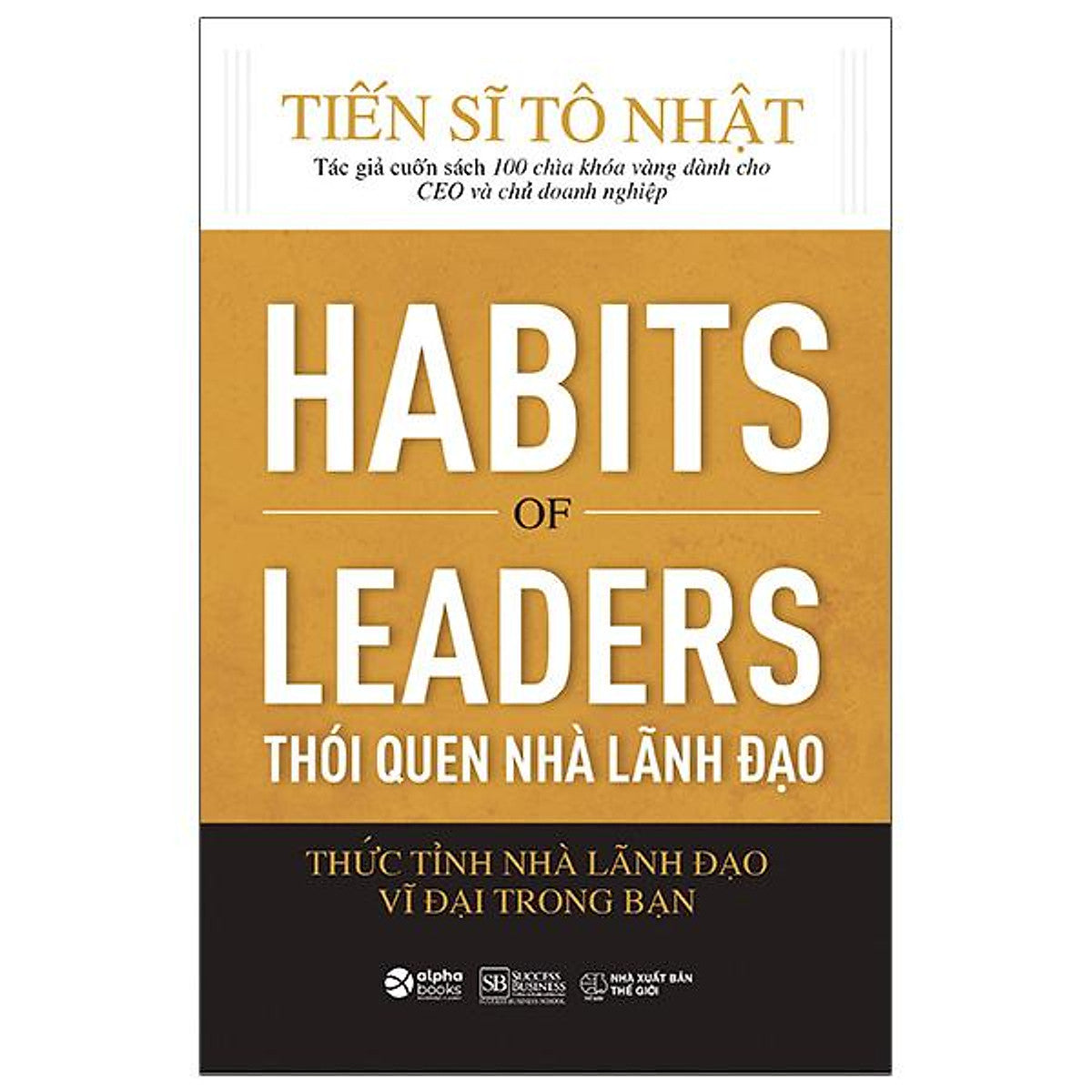 Thói Quen Của Nhà Lãnh Đạo