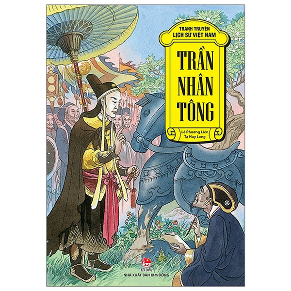 Tranh Truyện Lịch Sử Việt Nam: Trần Nhân Tông (Tái Bản 2019)