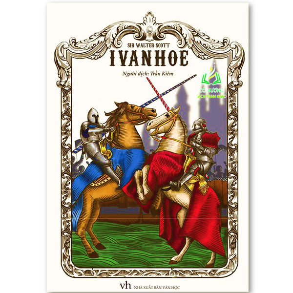 Sách- Ivanhoe - Sir Walter Scott (Ml)
