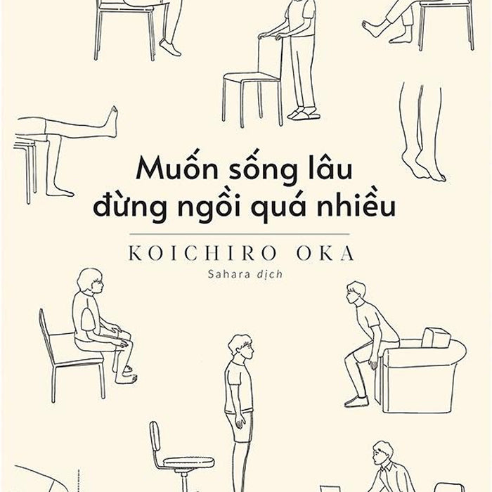 Sách MuốN SốNg Lâu ĐừNg NgồI Quá NhiềU