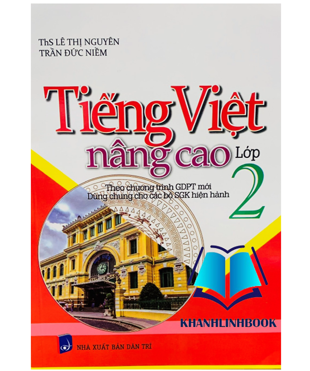 Sách - Tiếng Việt Nâng Cao Lớp 2 ( Biên Soạn Theo Chương Trình Gdpt Mới )