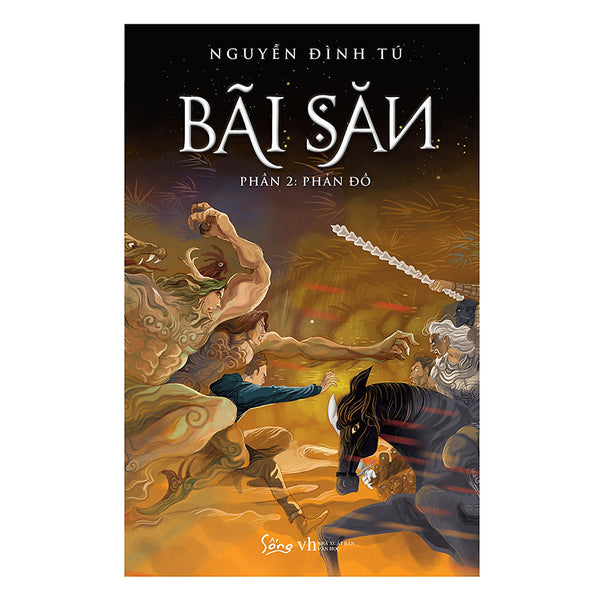 Bãi Săn Phần 2 : Phản Đồ