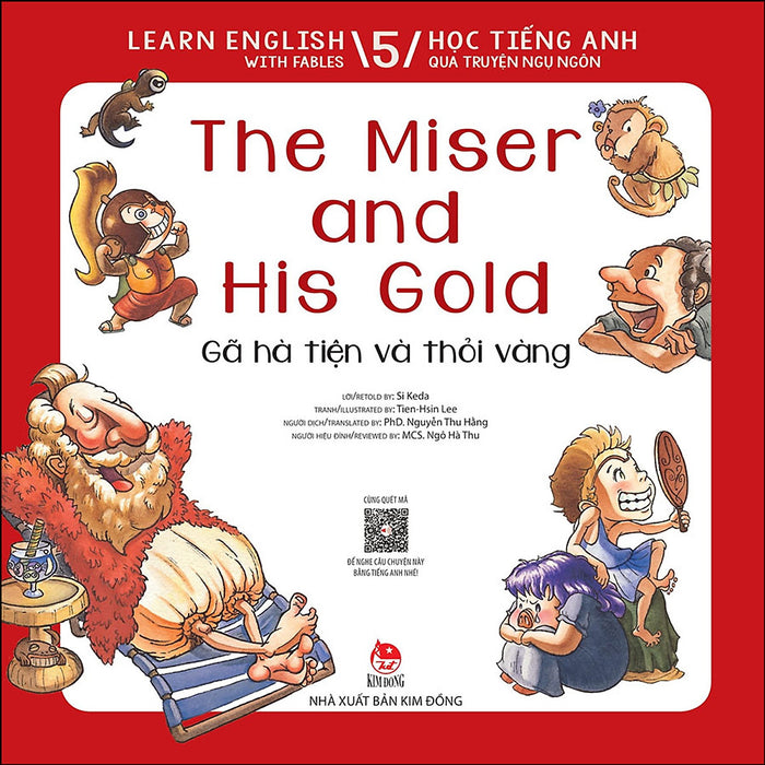 Learn English With Fables 5 - Học Tiếng Anh Qua Truyện Ngụ Ngôn - Tập 5: The Miser And His Gold - Gã Hà Tiện Và Thỏi Vàng