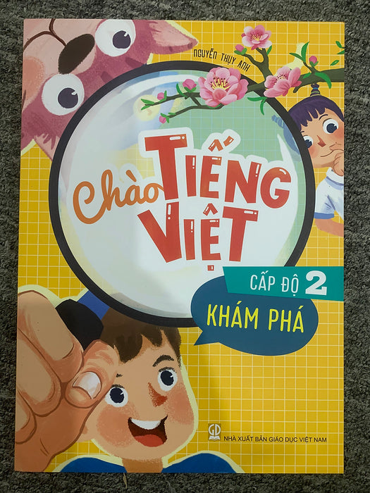 Chào Tiếng Việt Cấp Độ 2 - Khám Phá