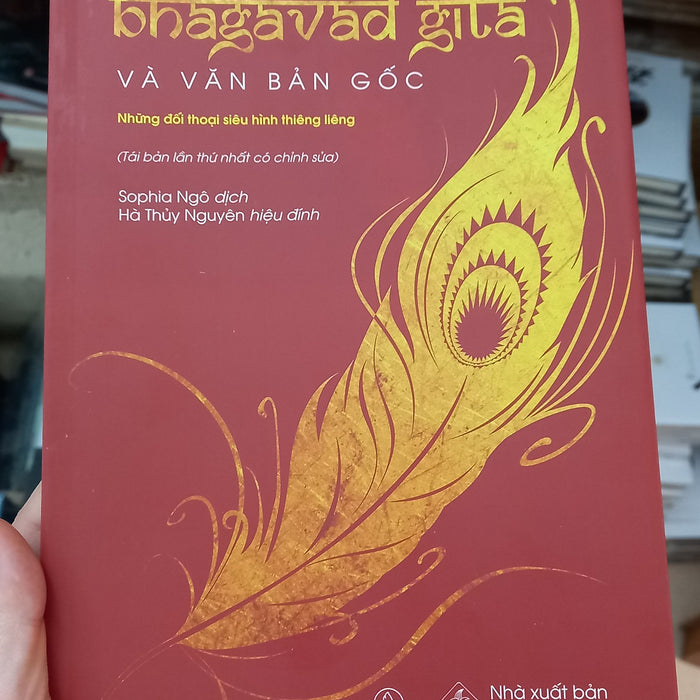 (Tái Bản 2023 – Bìa Mềm) Bhagavad Gita – Khuyết Danh - Dịch Giả: Sophia Ngo Dịch; Hà Thủy Nguyên Hiệu Đính - Lyceum - Nxb Đà Nẵng