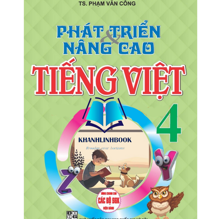 Sách - Phát Triển Và Nâng Cao Tiếng Việt 4 (Dùng Chung Cho Các Bộ Sgk Hiện Hành)